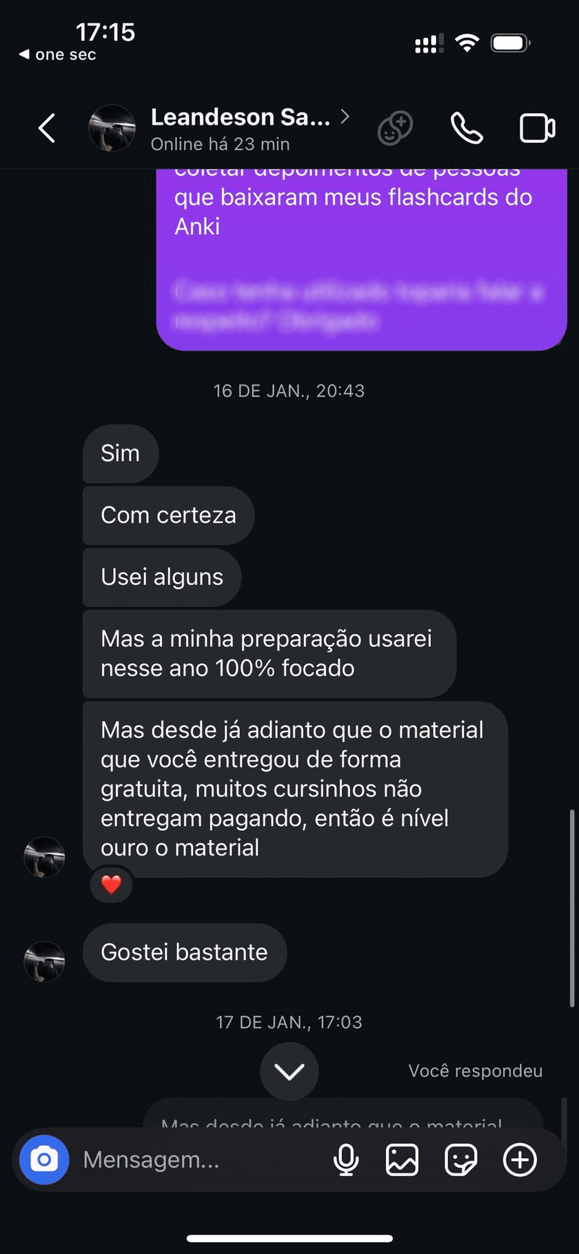 Mensagem de Leandeson: o material que você entregou de graça, muitos cursinhos não entregam pagando, é nível ouro
